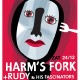 Harm's Fork flyer